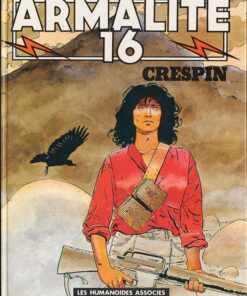 Armalite 16 Tome 1