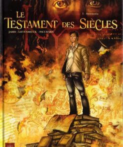 Le Testament des siècles Tome 1