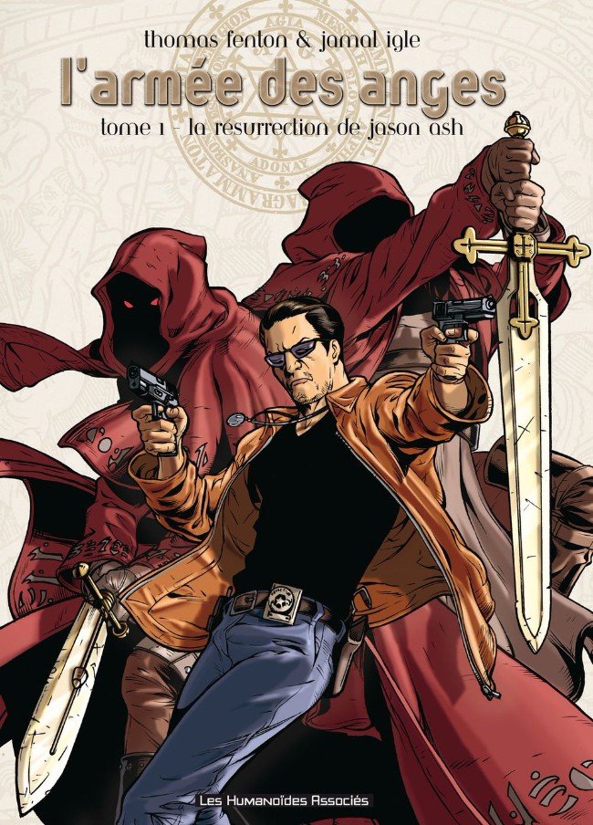 L'Armée des anges Tome 1