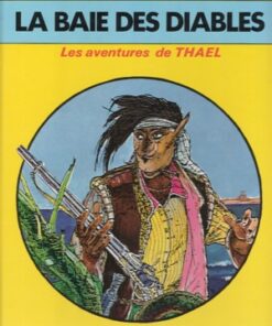 Les aventures de Thael Tome 1