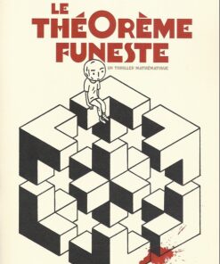 Le Théorème funeste