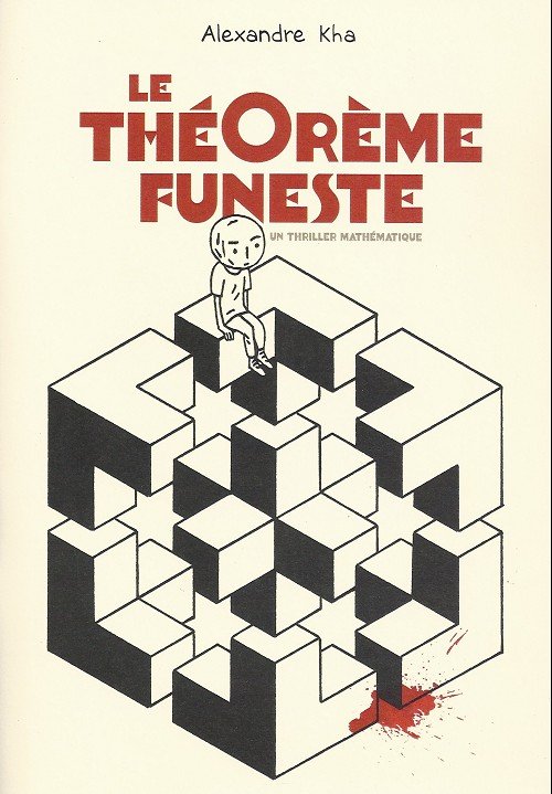 Le Théorème funeste