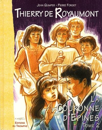 Thierry de Royaumont Tome 4