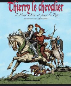 Thierry le chevalier Tome 2