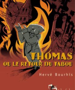 Thomas ou le retour du tabou