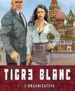 Tigre blanc Tome 1