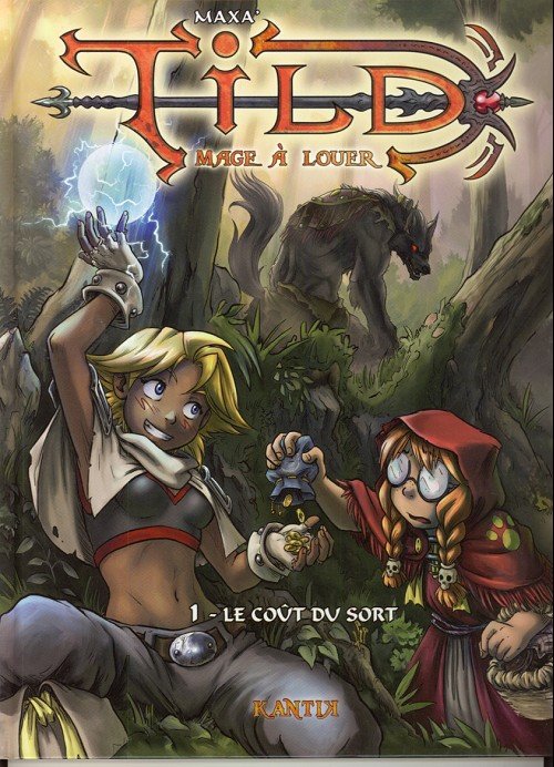 Tild, Mage à louer Tome 1