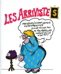 Les Arriviste$