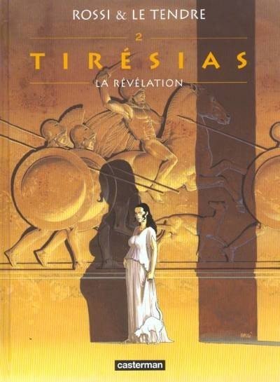 Tirésias Tome 2