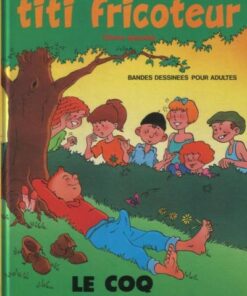 Titi fricoteur Tome 2