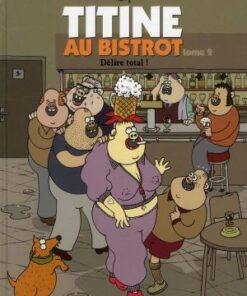 Titine au bistrot Tome 2