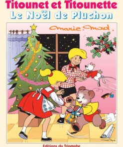 Titounet et Titounette Triomphe Tome 5