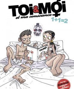 Toi & Moi et ma conscience Tome 2