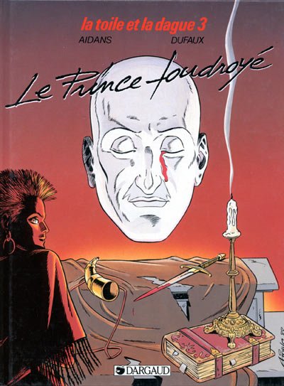 La Toile et la dague Tome 3