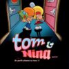 Tom & Nina Tome 1