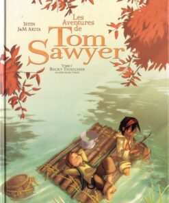 Les Aventures de Tom Sawyer Tome 1