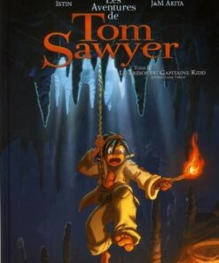 Les Aventures de Tom Sawyer Tome 4