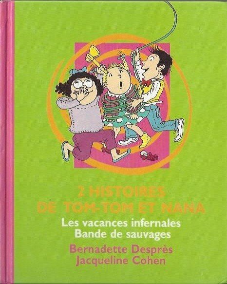 Tom-Tom et Nana Double Album Tome 3