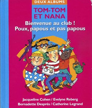 Tom-Tom et Nana Double Album Tome 10
