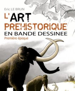 L'Art préhistorique en Bande Dessinée