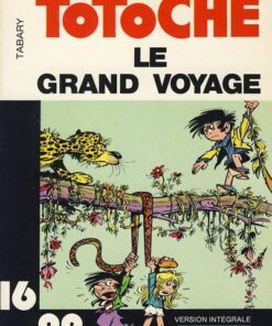 Totoche 16/22 Tome 1