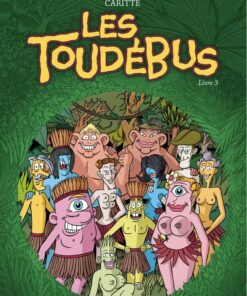 Les Toudébus Livre 3