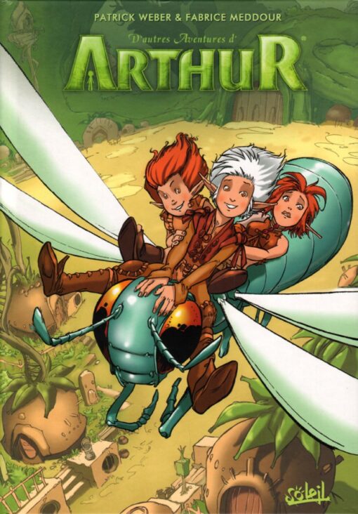 Arthur et les Minimoys - LA Bd du Roman Tome 4