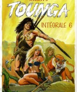 Tounga Intégrale Tome 6