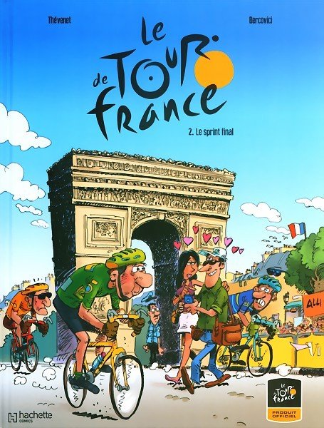 Le Tour de France Tome 2