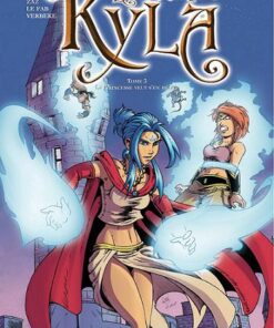 La Tour de Kyla Tome 3