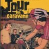 Le Tour en caravane Tome 2