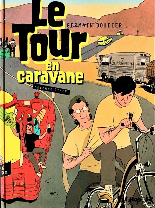 Le Tour en caravane Tome 2
