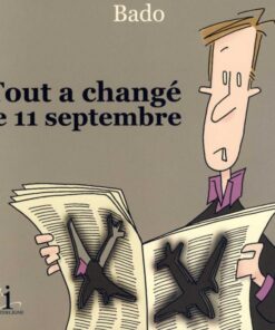 Tout a changé le 11 septembre