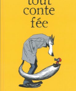 Tout conte fée