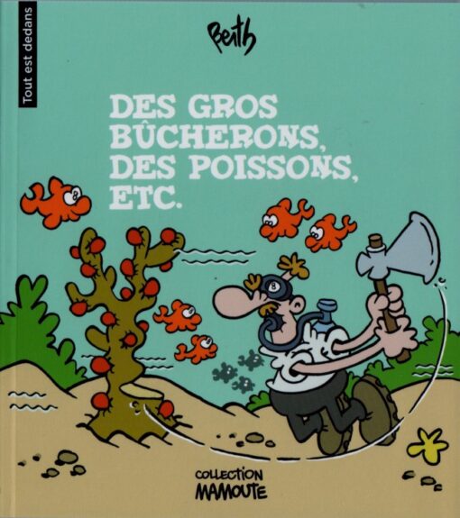 Tout est dedans Tome 2