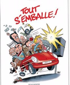 Tout s'emballe !