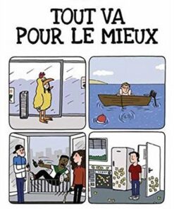Tout va pour le mieux