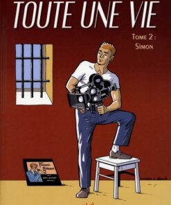 Toute une vie Tome 2