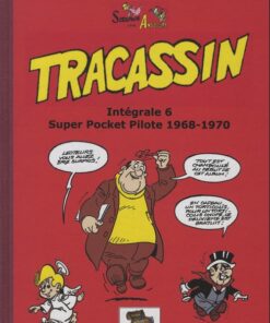 Tracassin Intégrale 6