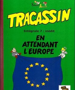 Tracassin Intégrale 7