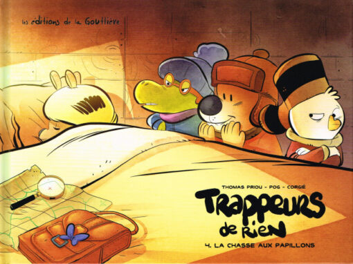 Trappeurs de rien Tome 4
