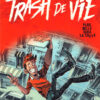 Trash de vie
