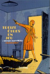 Treize êtres en jeu Tome 3