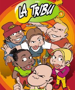 La Tribu Tome 1