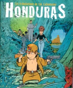 Les Tribulations de Luc Lafontaine Tome 1