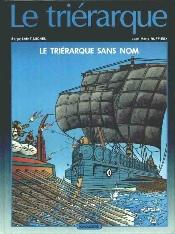 Le Triérarque Tome 1