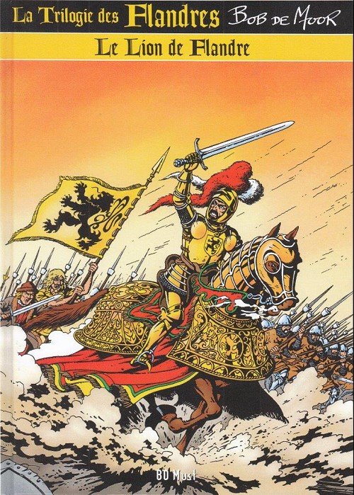 La Trilogie des Flandres Tome 1