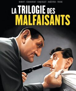 La Trilogie des Malfaisants