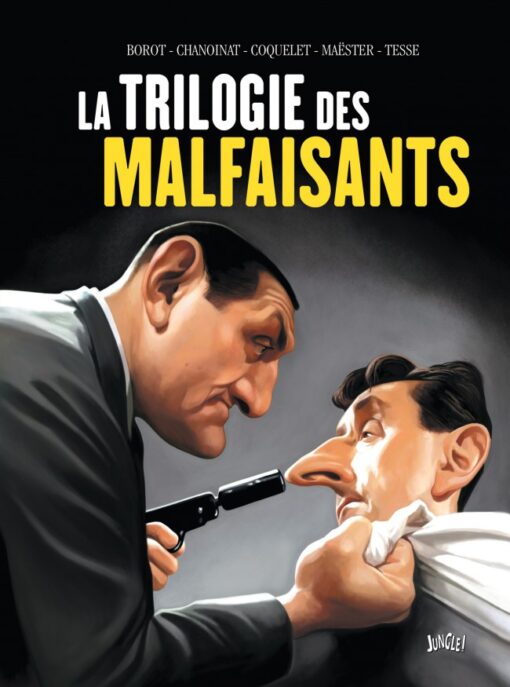 La Trilogie des Malfaisants