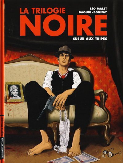 La Trilogie noire Tome 3